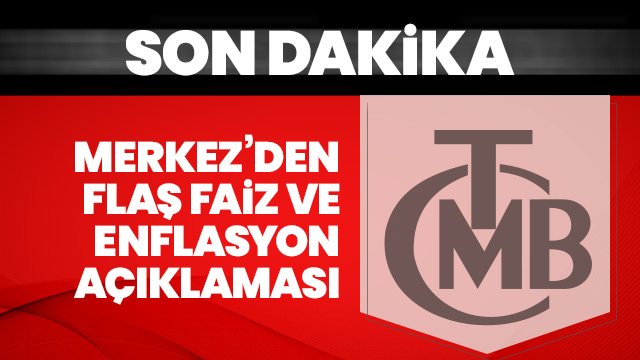Son Dakika: Merkez BankasÄ± BaÅkanÄ±'ndan faiz aÃ§Ä±klamasÄ±